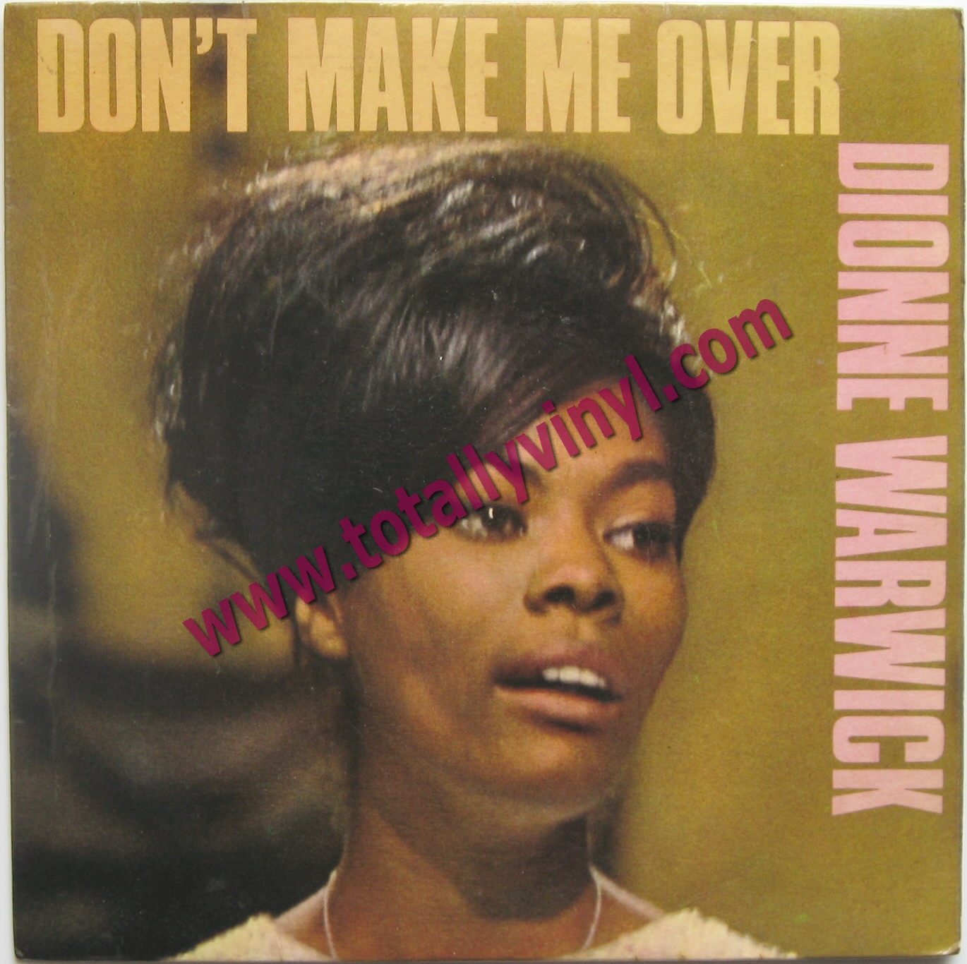 Don T Make Me Over Dionne Warwick Totally Vinyl Records || Warwick, Dionne - EP: Don't make me over
